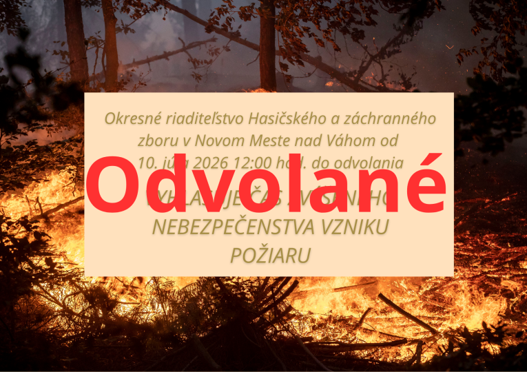 Odvolanie času zvýšeného nebezpečenstva vzniku požiaru